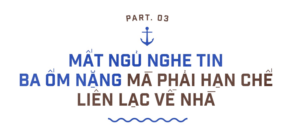 Hải trình sóng gió của chàng trai Việt mắc kẹt đã 6 tháng trên tàu viễn dương vì COVID-19 ảnh 10