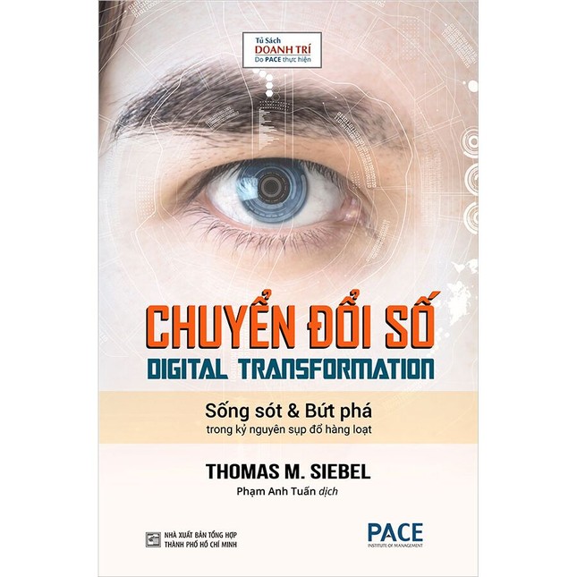 Hiểu về chuyển đổi số theo cách của Thomas M. Siebel ảnh 2