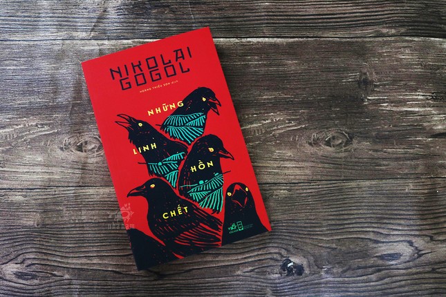 Thiên trường ca về “Những linh hồn chết“ ảnh 1