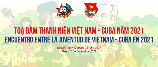 Tọa đàm thanh niên Việt Nam - Cuba năm 2021 ảnh 2