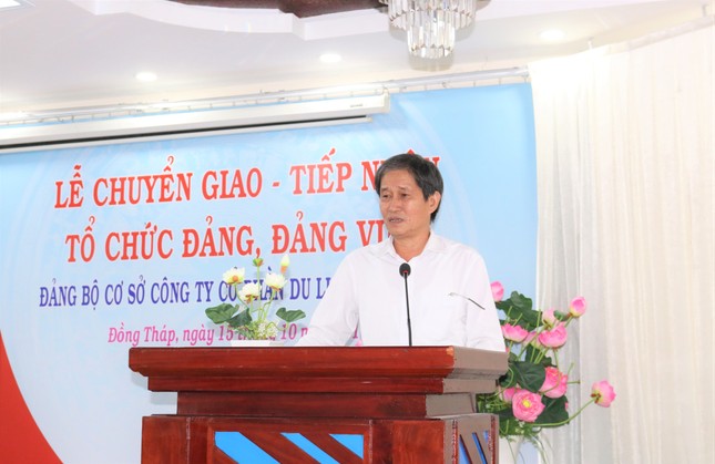 Lễ chuyển giao và tiếp nhận tổ chức Đảng và đảng viên của DongThap Tourist ảnh 2