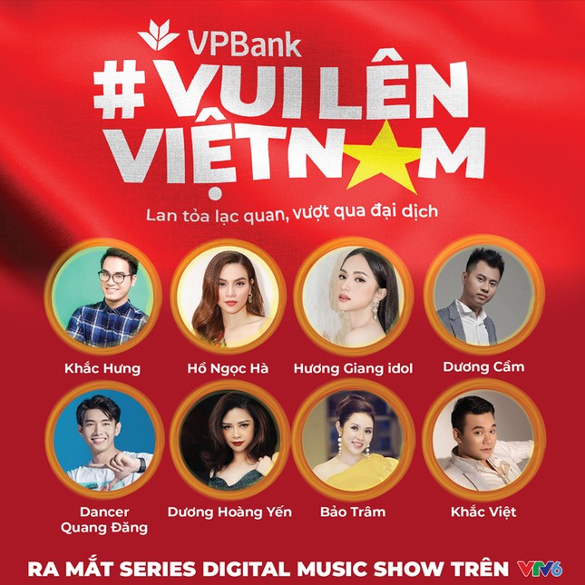 VPBank ra mắt digital music show series “Vui lên Việt Nam” trên kênh VTV6 ảnh 1