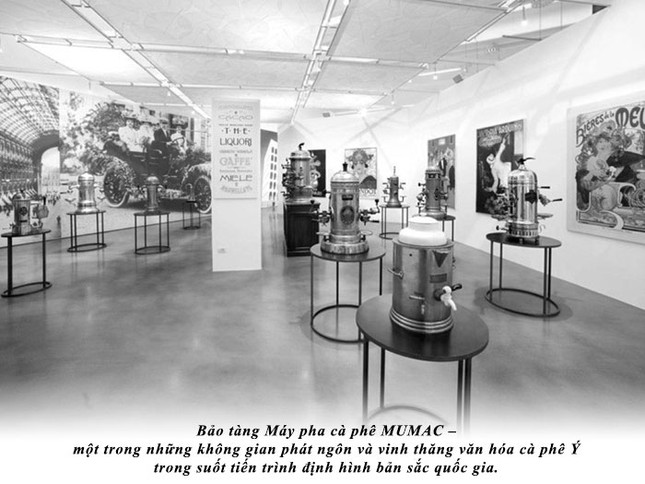 Kỳ 29: Cà phê và giấc mơ Ý ảnh 3