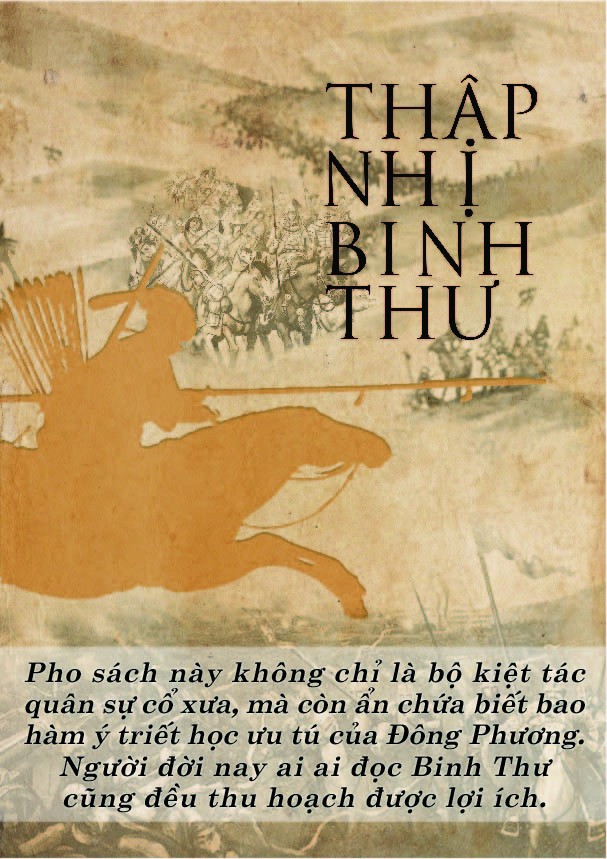 Thập nhị binh thư và tinh hoa binh pháp – Kỳ I ảnh 3