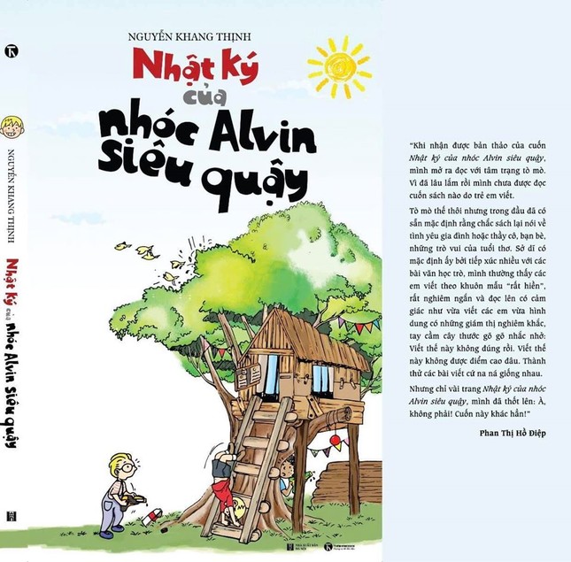 'Nhật ký của nhóc Alvin siêu quậy': Cuốn sách dành cho học sinh của tác giả nhí 13 tuổi ảnh 2