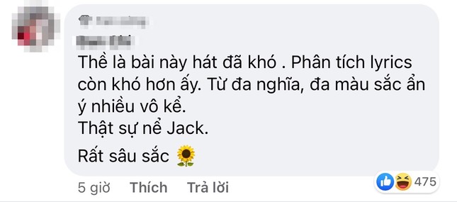 Lời bài hát của JACK được đưa vào đề thi Ngữ văn: Sáng tạo, mới lạ nhưng gây tranh cãi ảnh 4