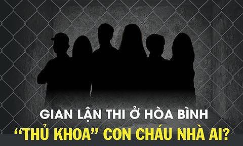 Điểm danh thí sinh 'gian lận' bị đuổi học ở Sơn La, Hà Giang, Hòa Bình ảnh 1