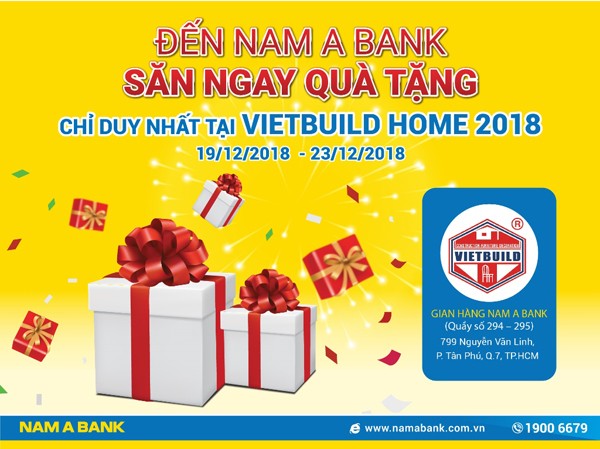 Quà tặng hấp dẫn từ Nam Á Bank duy nhất tại Vietbuid Home 2018 ảnh 1