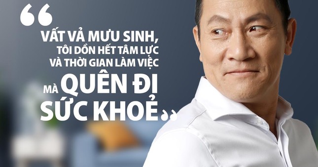 NSƯT Hoàng Hải: Đàn ông thời trẻ áp lực mưu sinh, nuối tiếc sức khỏe khi ngoài 40 ảnh 1