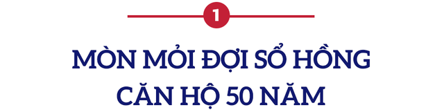 Nỗi lo mua chung cư 50 năm: Tôi có bị đuổi ra khỏi nhà mình sau khi hết thời hạn sử dụng? ảnh 1