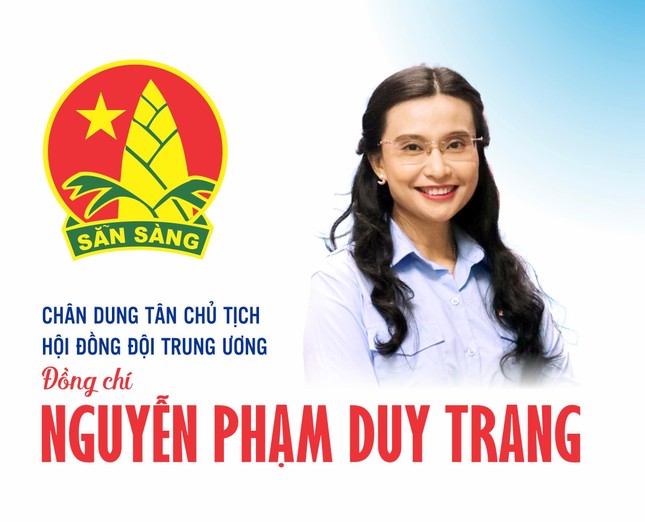 Chị Nguyễn Phạm Duy Trang làm Chủ tịch Hội đồng Đội T.Ư ảnh 2