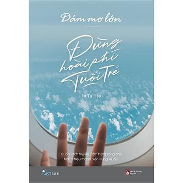 Top 20 cuốn sách cô gái nào cũng nên đọc trước tuổi 20 (Phần 3) ảnh 4