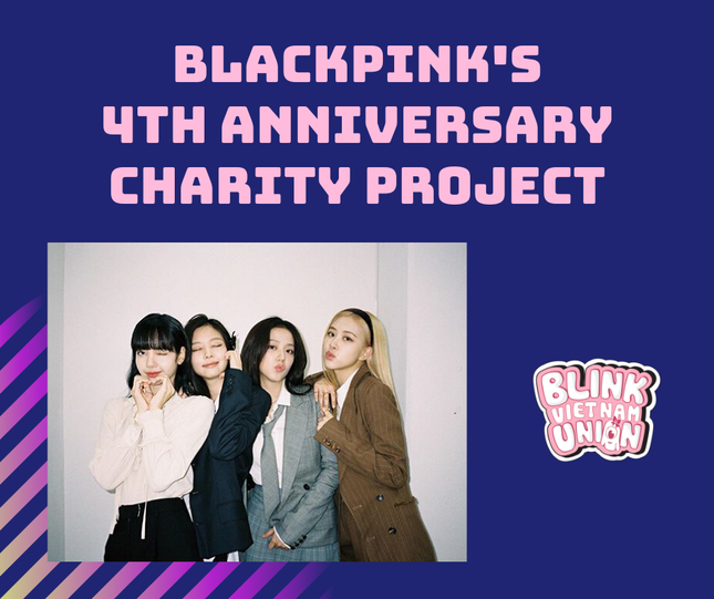 V-Blink thực hiện loạt dự án ý nghĩa mừng kỉ niệm 4 năm ra mắt của BLACKPINK ảnh 4