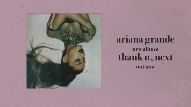 Album “thank you, next” phá đảo mọi BXH âm nhạc, ai cũng công nhận: “Đây là thời của Ariana Grande”! ảnh 1