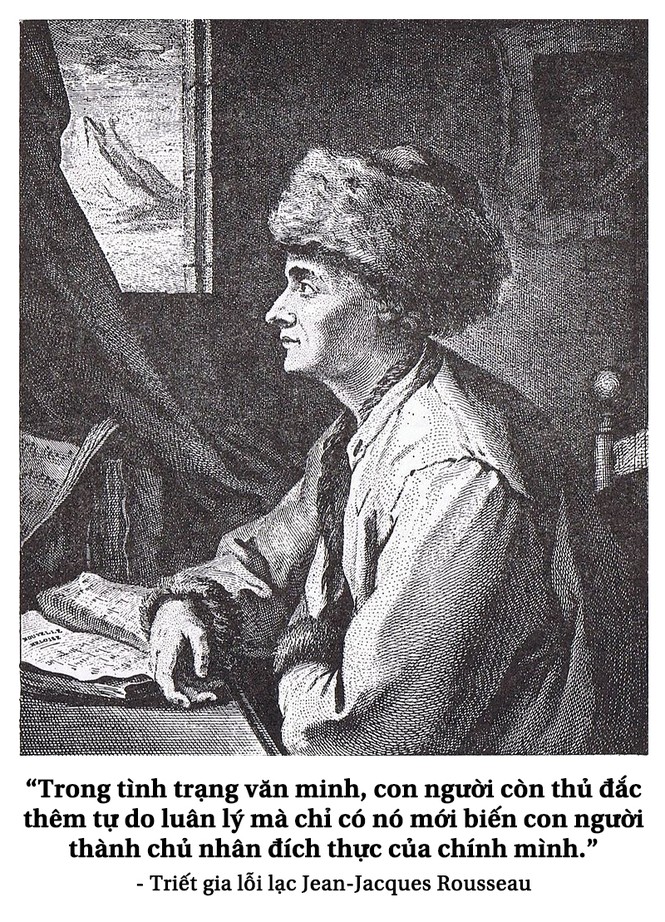 Kỳ 18: Triết gia Jean-Jacques Rousseau và khát vọng xã hội 'người được là Người' - ảnh 3
