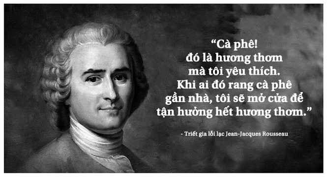 Kỳ 18: Triết gia Jean-Jacques Rousseau và khát vọng xã hội 'người được là Người' - ảnh 1