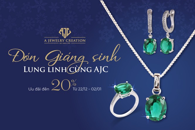 Lung linh tỏa sáng cùng trang sức AJC, nhận ngay ưu đãi mùa Lễ hội - ảnh 1