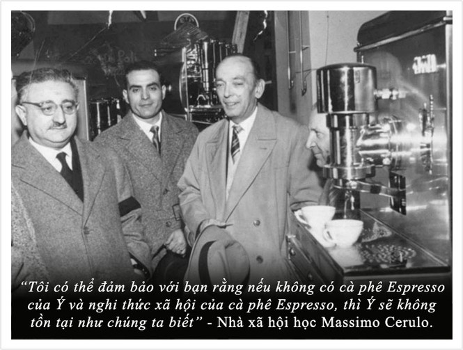 Kỳ 20: Cà phê phong cách Ý từ tách Espresso đến ấm Moka - ảnh 5