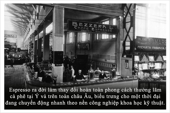 Kỳ 20: Cà phê phong cách Ý từ tách Espresso đến ấm Moka - ảnh 1