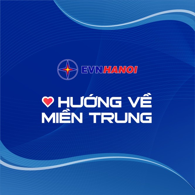 Ngành Điện Thủ đô hướng về miền Trung trong tháng tri ân khách hàng - ảnh 1