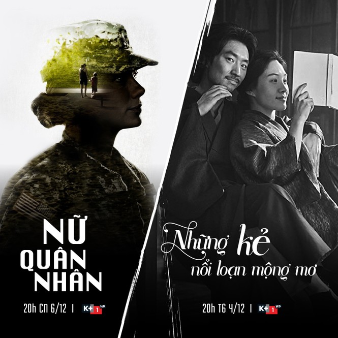 Đón xem Những kẻ nổi loạn mộng mơ và Nữ Quân Nhân trên K+ - ảnh 1