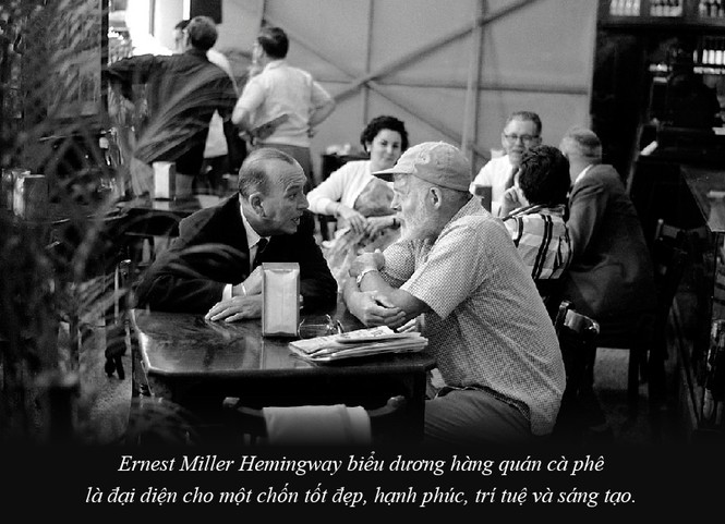 Kỳ 61: Ernest Miller Hemingway và những kiệt tác văn chương viết tại quán cà phê - ảnh 4