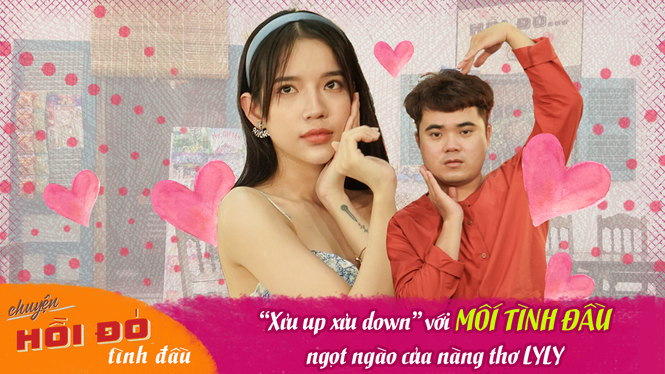 Lyly tự nhận mình không phải “good girl”, chia sẻ về mối tình đầu cùng host Bông Tím - ảnh 1