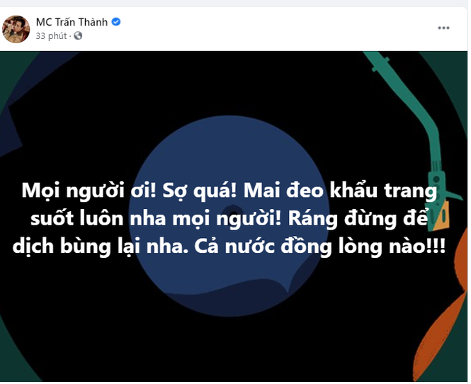 Phản ứng các sao Việt khi dịch Covid-19 có nguy cơ bùng phát lại tại TP.Hồ Chí Minh - ảnh 5