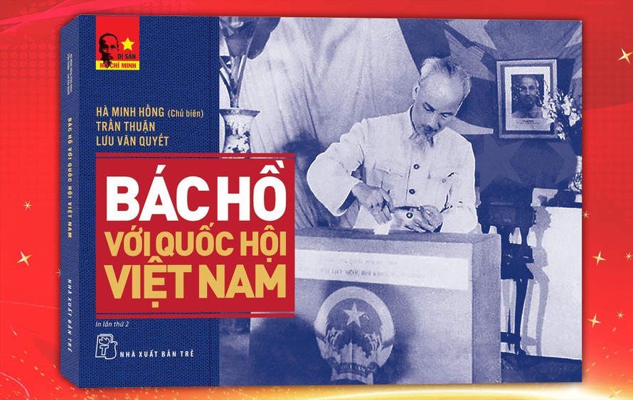 Cuốn “Bác Hồ với Quốc hội Việt Nam”