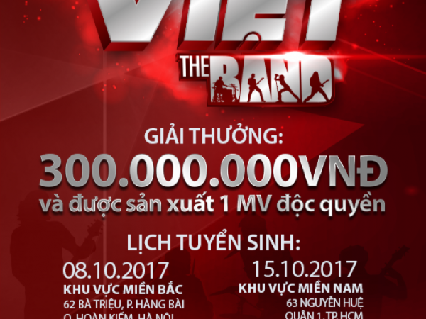 Chương trình truyền hình thực tế “Ban Nhạc Việt” chính thức thông báo tuyển sinh
