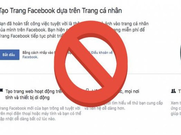 Chỉ sau một ngày, tính năng biến trang cá nhân thành page tại Việt Nam đã bị Facebook chặn