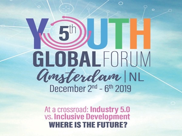 "Youth Global Forum Amsterdam 2019": Bạn đã sẵn sàng cho thời đại 5.0?