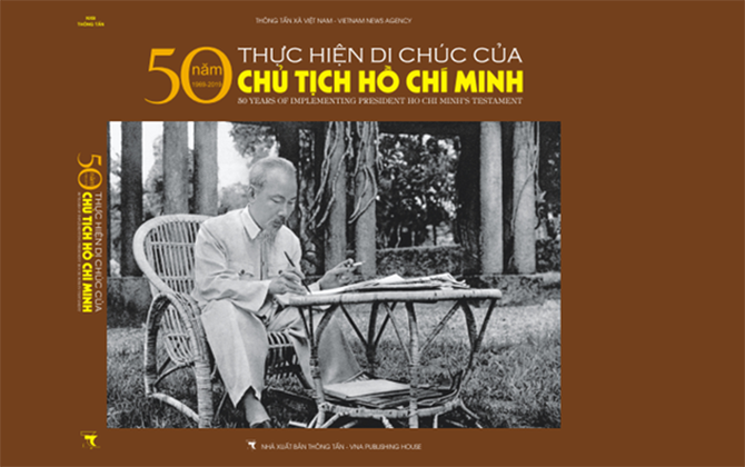 Sách ảnh 50 năm thực hiện Di chúc của Chủ tịch Hồ Chí Minh